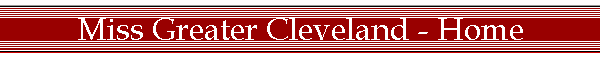 Miss Greater Cleveland - Home