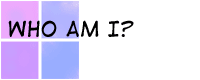 Who Am I?