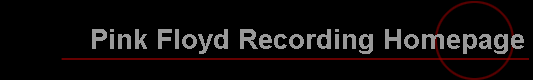 Pink Floyd Recording Homepage