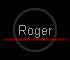 Roger