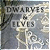 Dwarves and Elves Fan