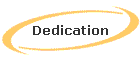 Dedication