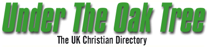 Under The Oak Tree - UK Christian Directory