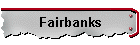 Fairbanks