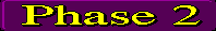 Go to Phase 2 page.