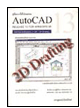 ˹ѧͤ͡ AutoCAD Release 13 for Windows 95 : 2D Drafting