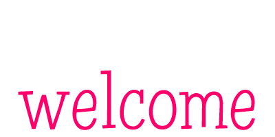 Welcome