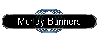 Money Banners