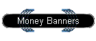 Money Banners
