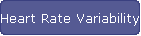Heart Rate Variability
