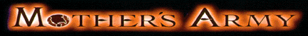 The Mother's Army Webpage