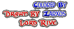 Drawn By Lord Rive, Colored by Zarxos