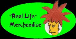 Merchandise in 'Real Life'