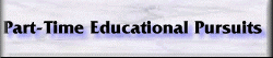 Part-Time Educational Pursuits