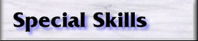 Special Skills