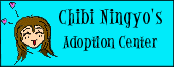 Chibi Ningyo's Adoption Center