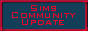 Sims Community Update