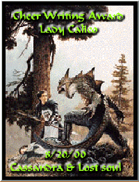 A Gift from Lady Cassandra, 8/20/2000