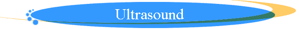 Ultrasound