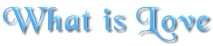 What is Love Gif