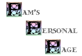 Pam's Personal Page