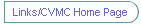 Links/CVMC Home Page
