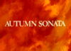 Autumn Sonata