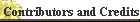 Contributors and Credits