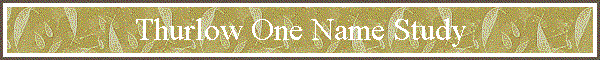 Thurlow One Name Study