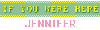 IF YOU WERE HERE - JENNIFER