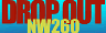 DROP OUT (K.O.G REMIX)  -  NW260