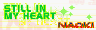 STILL IN MY HEART (MOMO MIX)  -  NAOKI