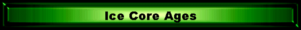 Ice Core Ages