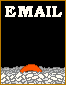 e-mail me = )