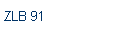 ZLB 91
