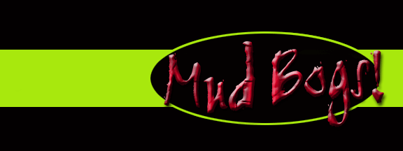 mudbogs.gif - 16645 Bytes