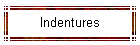 Indentures