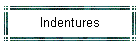 Indentures