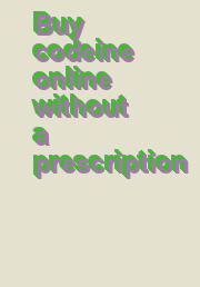 codeine