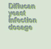 diflucan dosage