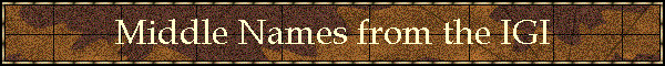 Middle Names from the IGI