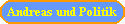 Andreas und Politik