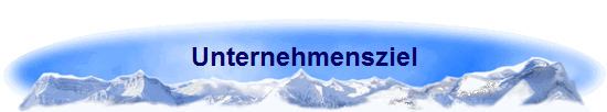 Unternehmensziel