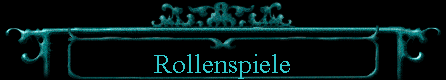Rollenspiele