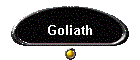 Goliath