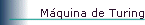 Mquina de Turing