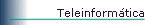 Teleinformtica