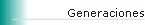 Generaciones
