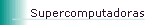 Supercomputadoras