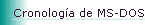 Cronologa de MS-DOS